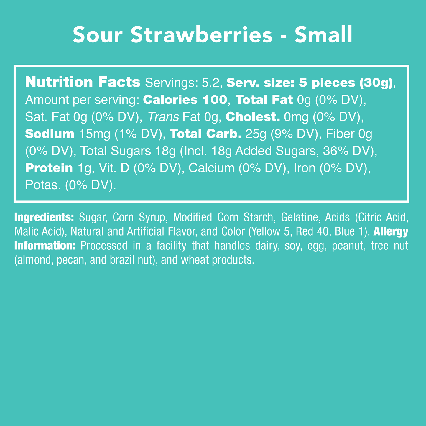 Sour Strawberry Gummies