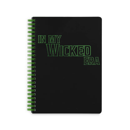 Wicked Notebook, In My Wicked Era