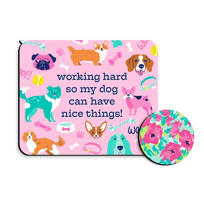Working Hard for my Dog Desk Set