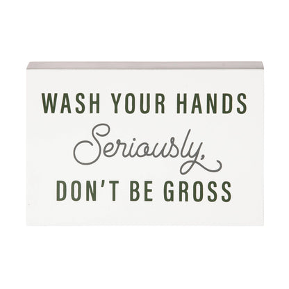 Wash Your Hands Metal Block Sign