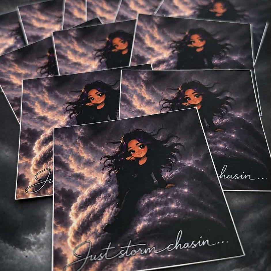 Alina "Just Storm Chasin" Sticker