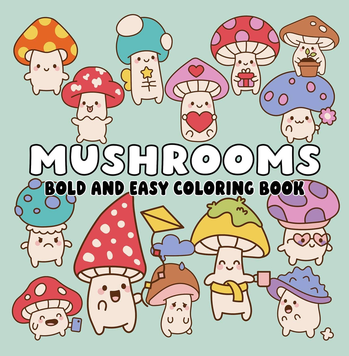 Mushrooms Bold and Easy Coloring Book