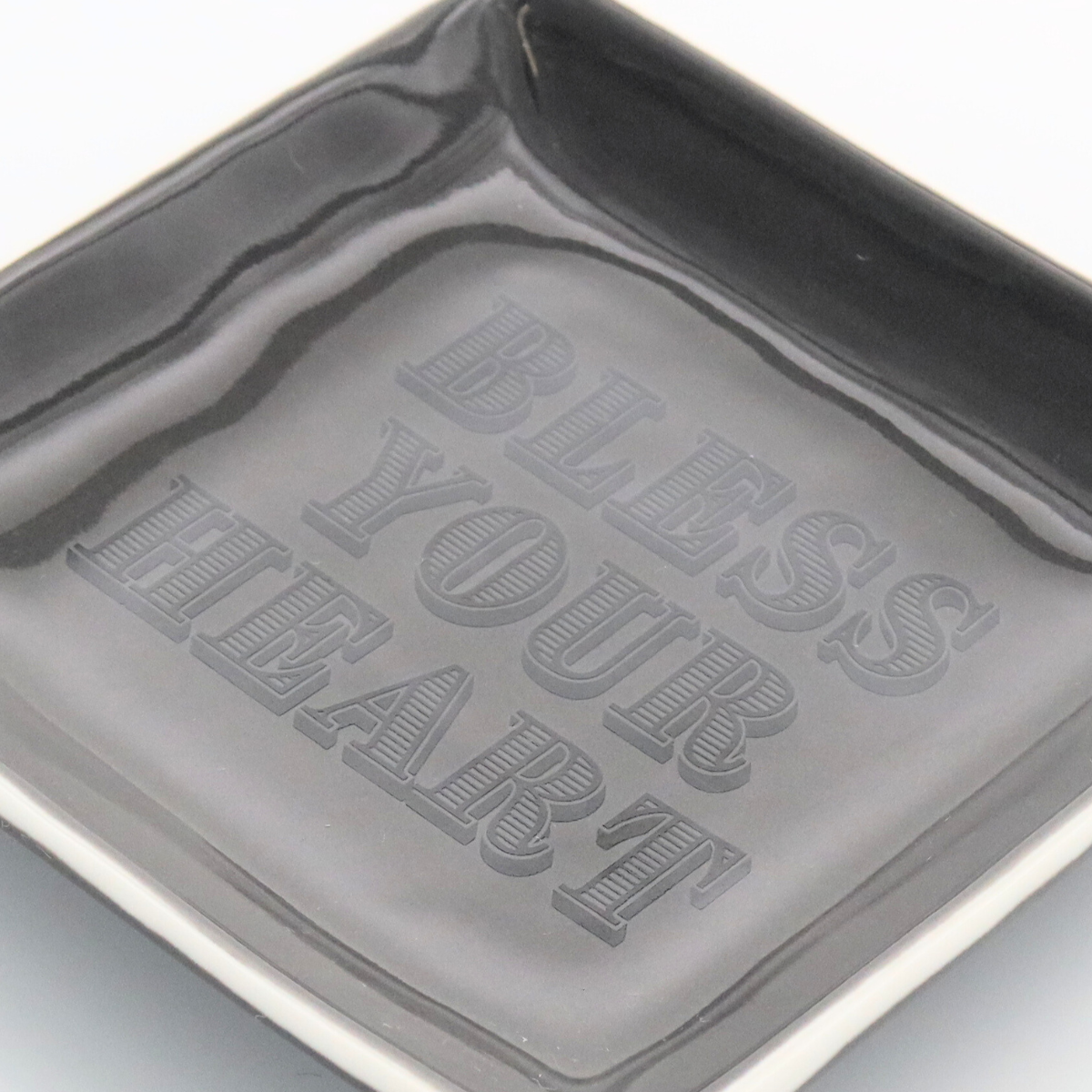 Square Trinket Tray Bless Your Heart
