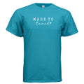 Made to Teach T-Shirt