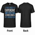 Expensive Daughter T-Shirt