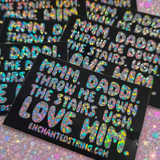 Love Him Holographic Glitter Sticker